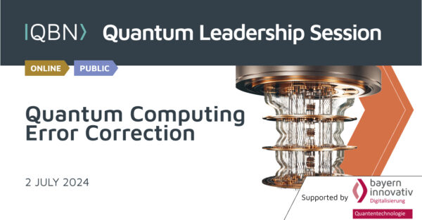 Quantum Leadership Session - Quantum Computing - Error Correction