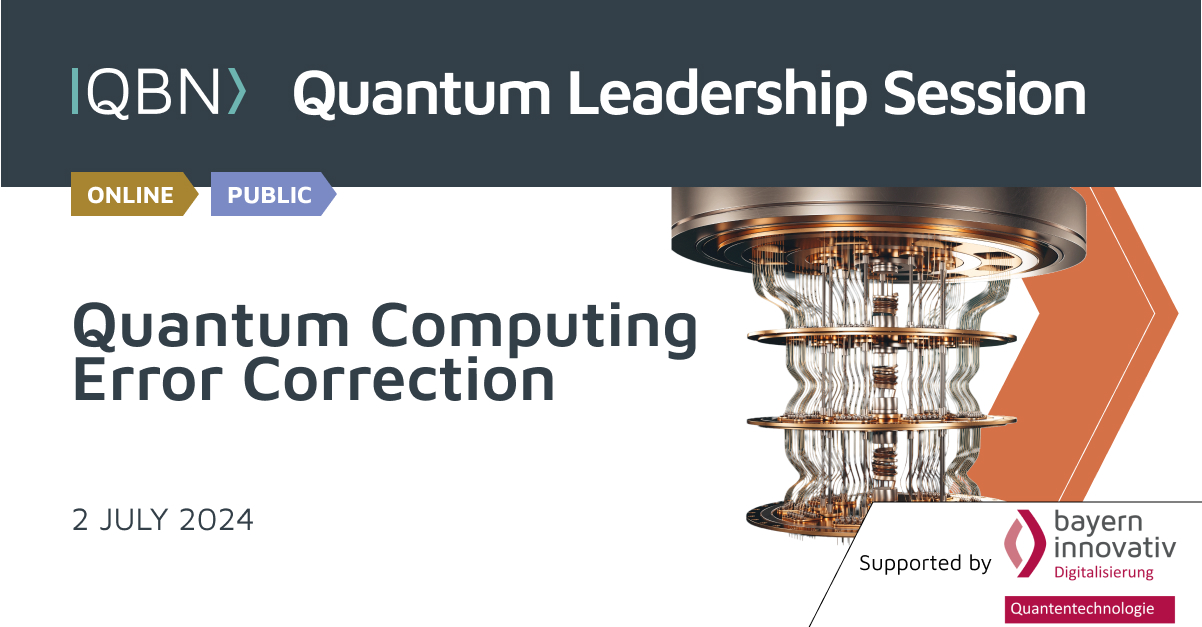 Quantum Leadership Session - Quantum Computing - Error Correction