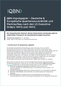 QBN Impulspapier Deutsche Quanten Souveränität und Marktaufbau nach den US Executive Orders