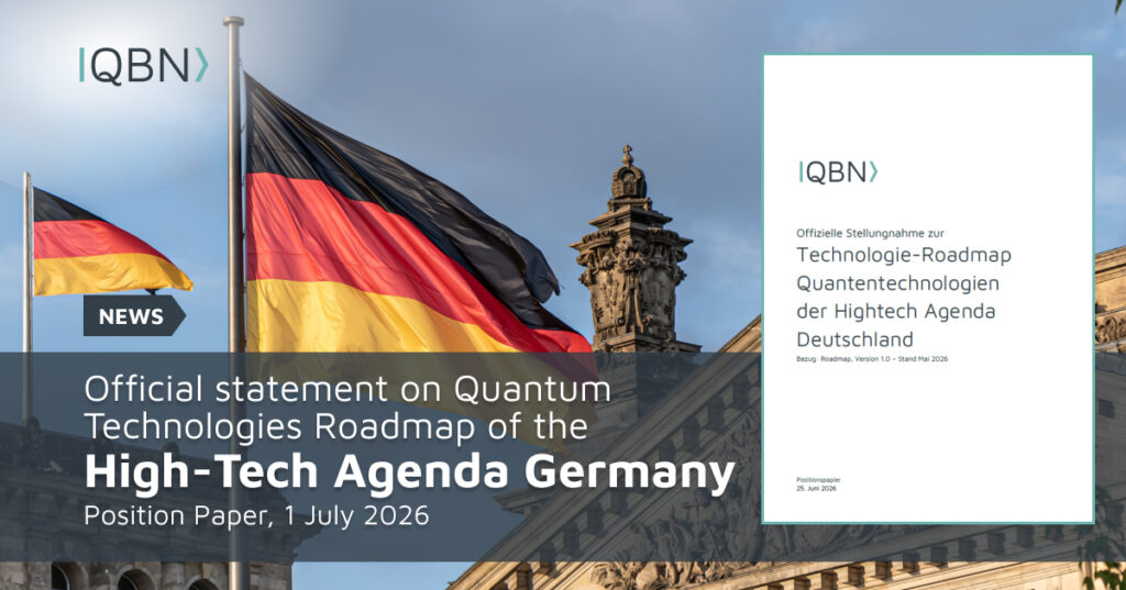 QBN Statement Quantum Technologies Roadmap of the HTAD › QBN - Quantum Business Network QBN Statement Quantum Technologies Roadmap of the HTAD